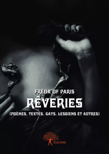 Rêveries - Fréda Of Paris - Editions Edilivre