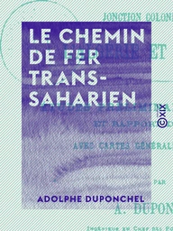 Le Chemin de fer transsaharien