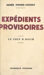 Expédients provisoires