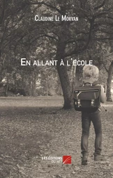 En allant à l'école