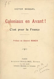 Coloniaux en avant !