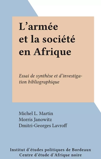 L'armée et la société en Afrique - Michel L. Martin - FeniXX réédition numérique