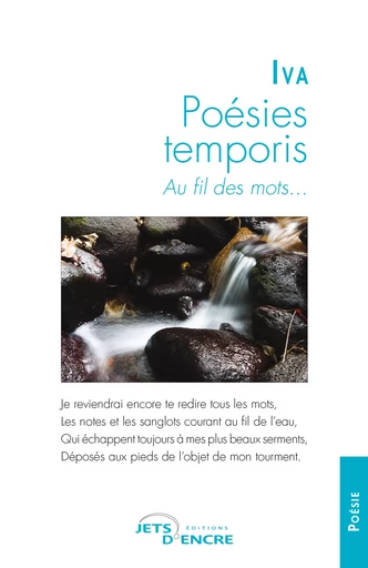 Poésies temporis - Iva. Iva - Editions Jets d'Encre