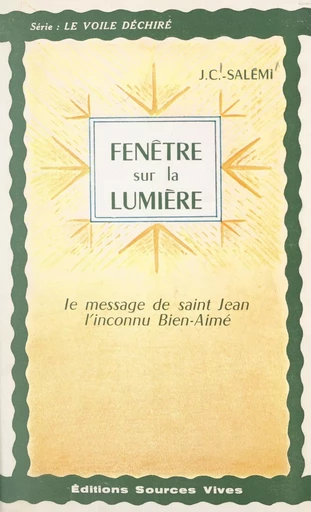 Fenêtre sur la lumière - J.-C. Salémi - FeniXX réédition numérique