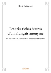 Les très riches heures d’un Français anonyme