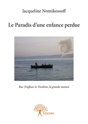 Le Paradis d'une enfance perdue