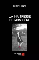 La maîtresse de mon père