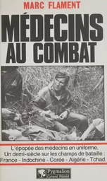 Médecins au combat