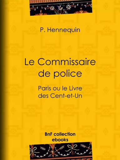 Le Commissaire de police - P. Hennequin - BnF collection ebooks