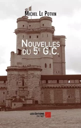 Nouvelles du 5e G.C.