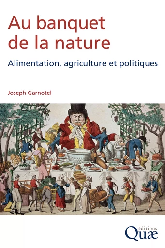 Au banquet de la nature - Joseph Garnotel - Quae