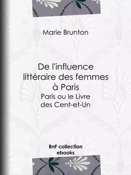 De l'influence littéraire des femmes à Paris