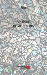 Chemin de vie offerts