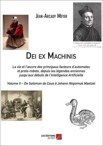 Dei ex Machinis - Jean-Arcady Meyer - Les Éditions du Net