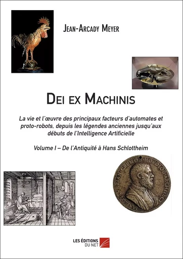 Dei ex Machinis - Jean-Arcady Meyer - Les Éditions du Net