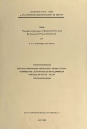 Choix des techniques agricoles et formation des hommes dans la stratégie du développement agricole en Haute-Volta