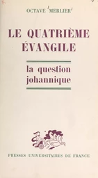 Le quatrième Évangile