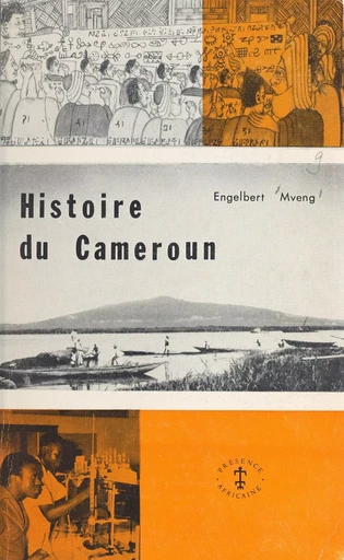 Histoire du Cameroun - Engelbert Mveng - FeniXX réédition numérique