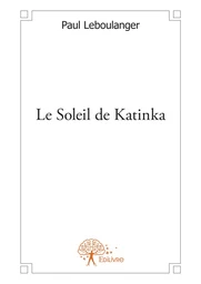 Le Soleil de Katinka