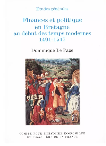 Finances et politique en Bretagne - Dominique le Page - Institut de la gestion publique et du développement économique