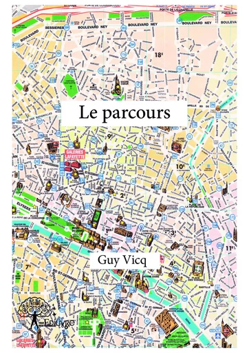 Le parcours - Guy Vicq - Editions Edilivre