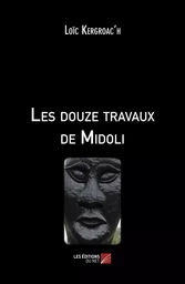 Les douze travaux de Midoli