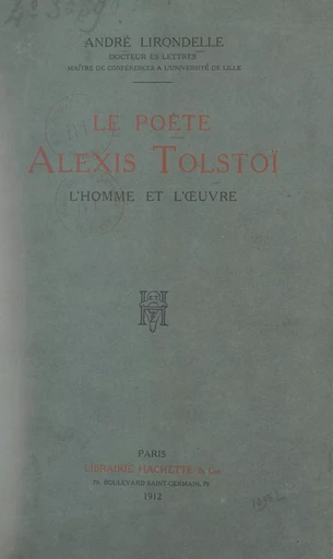 Le poète Alexis Tolstoï - André Lirondelle - (Hachette) réédition numérique FeniXX