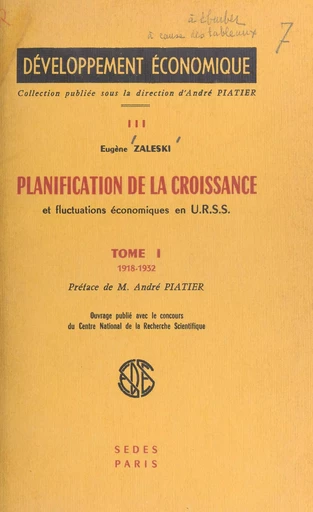 Planification de la croissance et fluctuations économiques en U.R.S.S. (1) - Eugène Zaleski - FeniXX réédition numérique