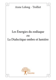 Les Énergies du zodiaque