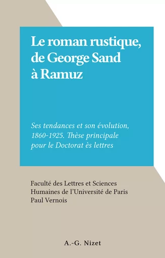 Le roman rustique, de George Sand à Ramuz - Paul Vernois - FeniXX réédition numérique