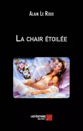 La chair étoilée