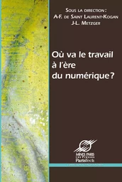 Où va le travail à l’ère du numérique ?