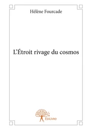 L'Étroit rivage du cosmos