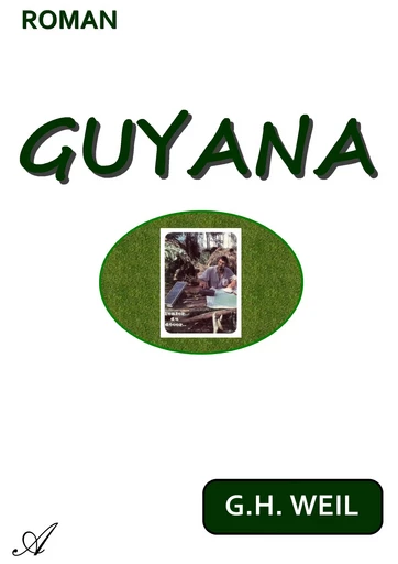 Guyana - G.H. Weil - Atramenta