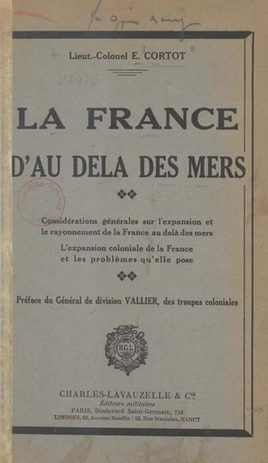 La France d'au-delà des mers - E. Cortot - FeniXX réédition numérique