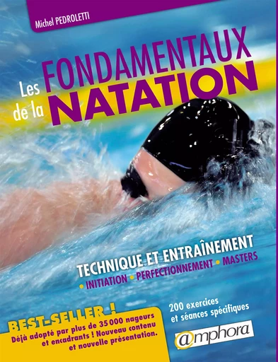 Les fondamentaux de la natation - Michel Pédroletti - Amphora