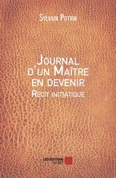 Journal d'un Maître en devenir