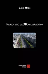 Pariza vivo la XIXan jarcenton