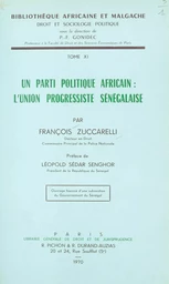 Un parti politique africain, l'Union progressiste sénégalaise