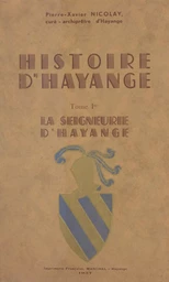 Histoire d'Hayange (1)