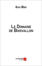 Le Domaine de Boisvallon