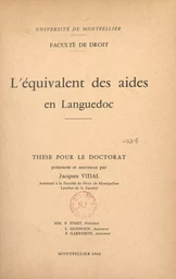 L'équivalent des aides en Languedoc