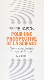 Pour une prospective de la science