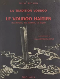 La tradition voudoo et le voudoo haïtien