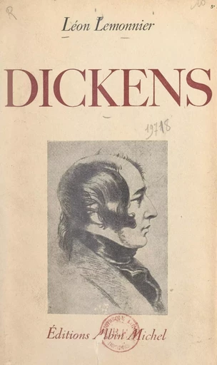 Dickens - Léon Lemonnier - (Albin Michel) réédition numérique FeniXX