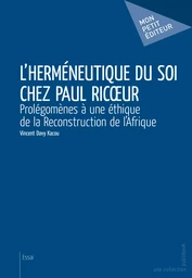 L'Herméneutique du soi chez Paul Ricœur