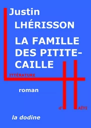 La Famille des Pitite-Caille