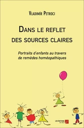 Dans le reflet des sources claires