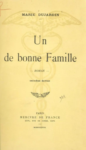 Un de bonne famille - Marie Dujardin - (Mercure de France) réédition numérique FeniXX