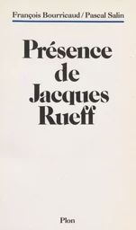 Présence de Jacques Rueff